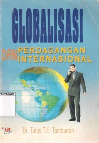 Globalisasi dan Perdagangan  Internasional