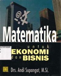 Matematika Untuk Ekonomi dan Bisnis