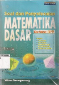 Soal dan Penyelesaian Matematika Dasar Edisi Kedua