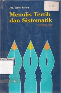 Image of Menulis Tertib dan Sistematik Edisi Kedua