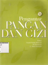 Pengantar Pangan dan Gizi