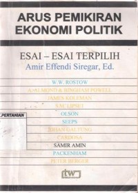 Arus Pemikiran Ekonomi Politik