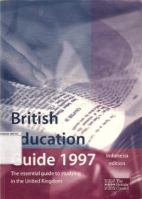 British Education Guide 1997 Indonesia Edition
