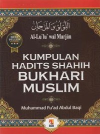 Kumpulan Hadits Shahih Bukhari Muslim