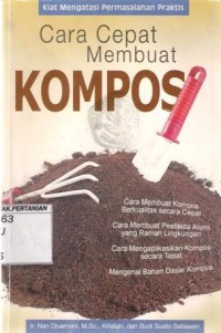 Cara Cepat Membuat Kompos