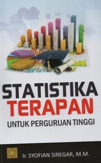 Statistika Terapan Untuk Perguruan Tinggi