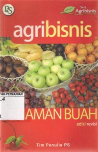 Agribisnis Tanaman Buah Edisi Revisi