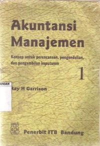 Akuntansi Manajemen Jilid 1