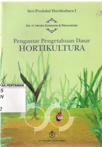 Pengantar Pengetahuan Dasar Hortikultura