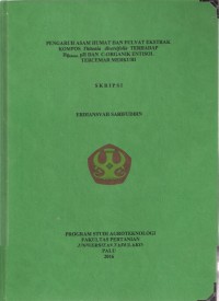 Image of Pengaruh Asam Humat Dan Fulvat Ekstrak Kompos Thitonia diversifolia Terhadap HgKhelat, pH Dan C-Organik Entisol Tercemar Merkuri.