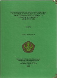 Image of Pengaruh Pupuk Kandang Ayam terhadap Pertumbuhan dan Hasil Tanaman Kubis Bunga (Brassica oleracea Var. Bathytis L.) pada Oxic  Dystrudepts Lembantongoa